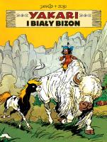 Yakari i biały bizon T.2. Autor: Job, DERIB, Maria Mosiewicz. SmakLiter.pl Okładka książki Yakari i biały bizon T.2