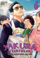 Okładka książki Yakuza w fartuszku. Kodeks perfekcyjnego pana domu. Tom 6