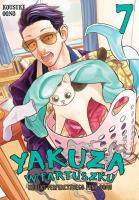 Yakuza w fartuszku. Kodeks perfekcyjnego pana domu. Tom 7. Autor: Kosuke Ono. SmakLiter.pl Okładka książki Yakuza w fartuszku. Kodeks perfekcyjnego pana domu. Tom 7