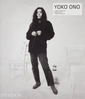 Yoko Ono. Autor: Anderson Laurie, Osaka Eriko, Raspail Thierry. SmakLiter.pl Okładka książki Yoko Ono