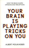 Your Brain is Playing Tricks on You. Autor: Albert Moukheiber. SmakLiter.pl Okładka książki Your Brain is Playing Tricks on You