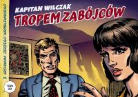 Z archiwum Jerzego Wróblewskiego T.22 Kapitan.... Autor: Andrzej Białoszycki, Wróblewski Jerzy. SmakLiter.pl Okładka książki Z archiwum Jerzego Wróblewskiego T.22 Kapitan...