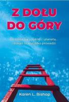 Z dołu do góry. Autor: Karen Bishop. SmakLiter.pl Okładka książki Z dołu do góry