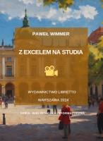 Z Excelem na studia. Autor: Wimmer Paweł. SmakLiter.pl Okładka książki Z Excelem na studia