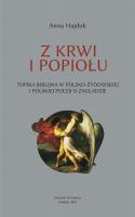 Z krwi i popiołu. Autor: Anna Hajduk. SmakLiter.pl Okładka książki Z krwi i popiołu
