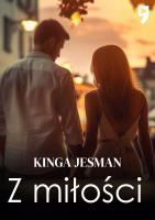 Z miłości. Autor: Kinga Jesman. SmakLiter.pl Okładka książki Z miłości