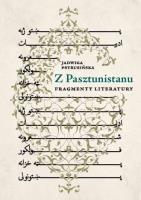 Okładka książki Z Pasztunistanu. Fragmenty literatury