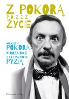 Z Pokorą przez życie. Autor: Wojciech Pokora, Krzysztof Pyzia. SmakLiter.pl Okładka książki Z Pokorą przez życie