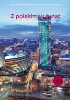 Z polskim w świat Część 2 Podręcznik do nauki języka polskiego jako obcego. Autor: Ciesielska-Musameh Róża, Guziuk-Świca Barbara, Przechodzka Grażyna. SmakLiter.pl Okładka książki Z polskim w świat Część 2 Podręcznik do nauki języka polskiego jako obcego