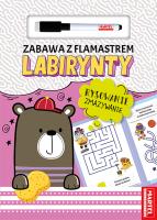 Okładka książki Zabawa z flamastrem. Labirynty
