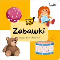 Zabawki. Otwarci na świat. Autor: Małgorzata Korbiel, Ewa Popławska. SmakLiter.pl Okładka książki Zabawki. Otwarci na świat