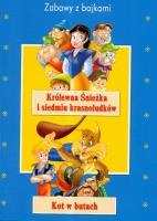 Zabawy z bajkami. Królewna Śnieżka, Kot w ... Autor: TBH006. SmakLiter.pl Okładka książki Zabawy z bajkami. Królewna Śnieżka, Kot w ..