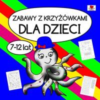 Zabawy z krzyżówkami dla dzieci 7-12 lat. Autor: Wileńska Agnieszka. SmakLiter.pl Okładka książki Zabawy z krzyżówkami dla dzieci 7-12 lat