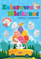 Zabawy z pisankami. Kolorowa Wielkanoc. Autor: Opracowanie zbiorowe. SmakLiter.pl Okładka książki Zabawy z pisankami. Kolorowa Wielkanoc