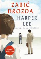Zabić drozda. Autor: Lee Harper. SmakLiter.pl Okładka książki Zabić drozda