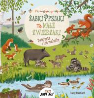 Żabki i psiaki Te małe zwierzaki. Autor: Schumann Sibylle. SmakLiter.pl Okładka książki Żabki i psiaki Te małe zwierzaki