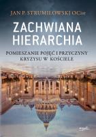 Zachwiana hierarchia. Autor: Strumiłowski Jan P.. SmakLiter.pl Okładka książki Zachwiana hierarchia