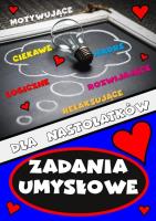 Zadania umysłowe dla nastolatków. Autor: Wileńska Agnieszka. SmakLiter.pl Okładka książki Zadania umysłowe dla nastolatków