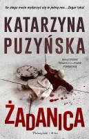 Żadanica. Lipowo. Tom 14 wyd. kieszonkowe. Autor: Katarzyna Puzyńska. SmakLiter.pl Okładka książki Żadanica. Lipowo. Tom 14 wyd. kieszonkowe