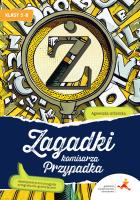 Zagadki komisarza Przypadka. Detektywistyczne przygody ortograficzno-gramatyczne dla klas 5–8. Autor: Agnieszka Urbańska. SmakLiter.pl Okładka książki Zagadki komisarza Przypadka. Detektywistyczne przygody ortograficzno-gramatyczne dla klas 5–8