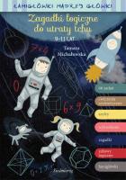 Zagadki logiczne do utraty tchu. Autor: Tamara Michałowska (oprac.). SmakLiter.pl Okładka książki Zagadki logiczne do utraty tchu