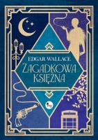 Zagadkowa księżna. Autor: Edgar Wallace. SmakLiter.pl Okładka książki Zagadkowa księżna