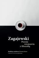 Okładka książki Zagajewski. Poezja rozmawia z filozofią