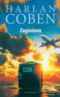Zaginiona. Myron Bolitar. Autor: Harlan Coben. SmakLiter.pl Okładka książki Zaginiona. Myron Bolitar