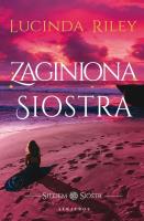 Zaginiona siostra. Cykl Siedem Sióstr. Tom 7. Autor: Riley Lucinda. SmakLiter.pl Okładka książki Zaginiona siostra. Cykl Siedem Sióstr. Tom 7