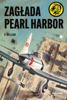 Zagłada Pearl Harbor. Autor: P. William. SmakLiter.pl Okładka książki Zagłada Pearl Harbor