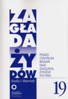 Zagłada Żydów. Studia i Materiały nr 19 R.2023. Wydawca: Centrum Badań nad Zagładą Żydów. SmakLiter.pl Opakowanie Zagłada Żydów. Studia i Materiały nr 19 R.2023