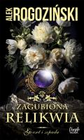 Okładka książki Zagubiona relikwia