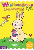 Zajączki. Wielkanocne kolorowanki. Autor: Opracowanie zbiorowe. SmakLiter.pl Okładka książki Zajączki. Wielkanocne kolorowanki