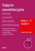Zajęcia rewalidacyjne. Zeszyt ćw. SP 1-3 cz.2. Autor: Jolanta Pańczyk. SmakLiter.pl Okładka książki Zajęcia rewalidacyjne. Zeszyt ćw. SP 1-3 cz.2