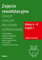 Zajęcia rewalidacyjne. Zeszyt ćw. SP kl. 4-6 cz.1. Autor: Jolanta Pańczyk. SmakLiter.pl Okładka książki Zajęcia rewalidacyjne. Zeszyt ćw. SP kl. 4-6 cz.1