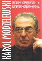 Zajeździmy kobyłkę historii. Wyznania poobijanego jeźdźca. Autor: Karol Modzelewski. SmakLiter.pl Okładka książki Zajeździmy kobyłkę historii. Wyznania poobijanego jeźdźca