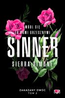 Zakazany owoc T.2 Sinner. Autor: Simone Sierra. SmakLiter.pl Okładka książki Zakazany owoc T.2 Sinner