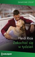Zakochać się w tydzień. Autor: Rice Heidi. SmakLiter.pl Okładka książki Zakochać się w tydzień