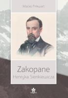 Zakopane Henryka Sienkiewicza w.2. Autor: Pinkwart Maciej. SmakLiter.pl Okładka książki Zakopane Henryka Sienkiewicza w.2