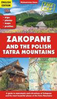 Zakopane i Tatry polskie. Przewodnik po zabytkach i atrakcjach Zakopanego oraz najpiękniejszych miejscach Tatr wer. angielska. Autor: Zygmański Marek, Barbara Zygmańska. SmakLiter.pl Okładka książki Zakopane i Tatry polskie. Przewodnik po zabytkach i atrakcjach Zakopanego oraz najpiękniejszych miejscach Tatr wer. angielska