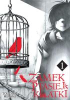 Zamek Ptasiej Klatki. Tom 1. Autor: Toutaro Minami. SmakLiter.pl Okładka książki Zamek Ptasiej Klatki. Tom 1