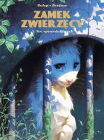 Zamek Zwierzęcy 3 Noc Sprawiedliwych. Autor: Dorison Xavier. SmakLiter.pl Okładka książki Zamek Zwierzęcy 3 Noc Sprawiedliwych