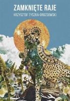 Okładka książki Zamknięte raje