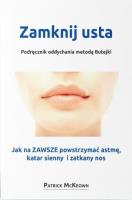 Okładka książki Zamknij usta. Podręcznik oddychania metodą Butejki