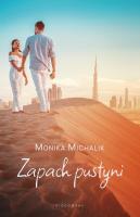 Zapach pustyni. Autor: Monika Michalik. SmakLiter.pl Okładka książki Zapach pustyni
