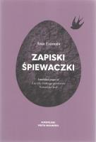 Zapiski śpiewaczki. Autor: Anja Eramaja. SmakLiter.pl Okładka książki Zapiski śpiewaczki