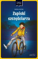 Zapiski szczęściarza. Czytam, bo lubię. Autor: Rafał Witek. SmakLiter.pl Okładka książki Zapiski szczęściarza. Czytam, bo lubię