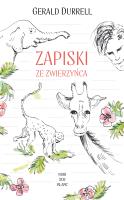Zapiski ze zwierzyńca. Autor: Durrell Gerald. SmakLiter.pl Okładka książki Zapiski ze zwierzyńca