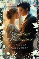 Zaplątani w konwenanse. Autor: Gajdowska Urszula. SmakLiter.pl Okładka książki Zaplątani w konwenanse