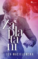 Zaplątani. Autor: Iza Maciejewska. SmakLiter.pl Okładka książki Zaplątani